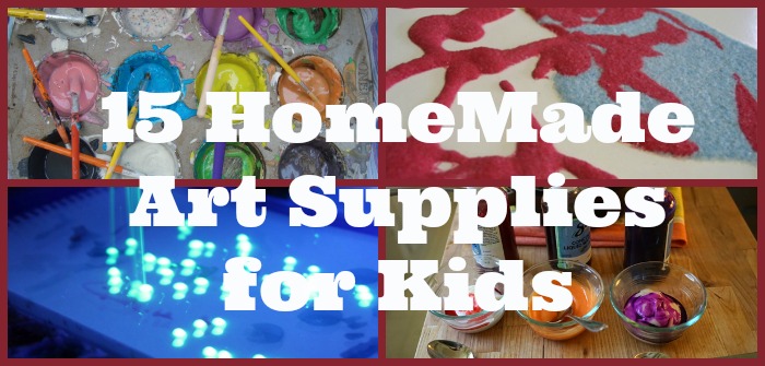 15 HomeMade Art Supplies for Kids Learning Creativity