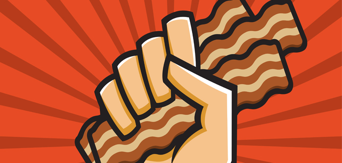 Theme of the Month: ‘Hug The Bacon’